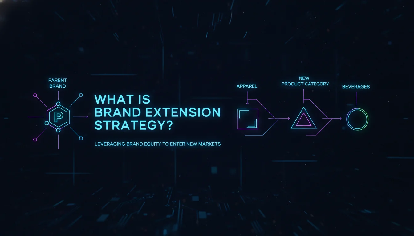 Illustration of What Is Brand Extension Strategy?
