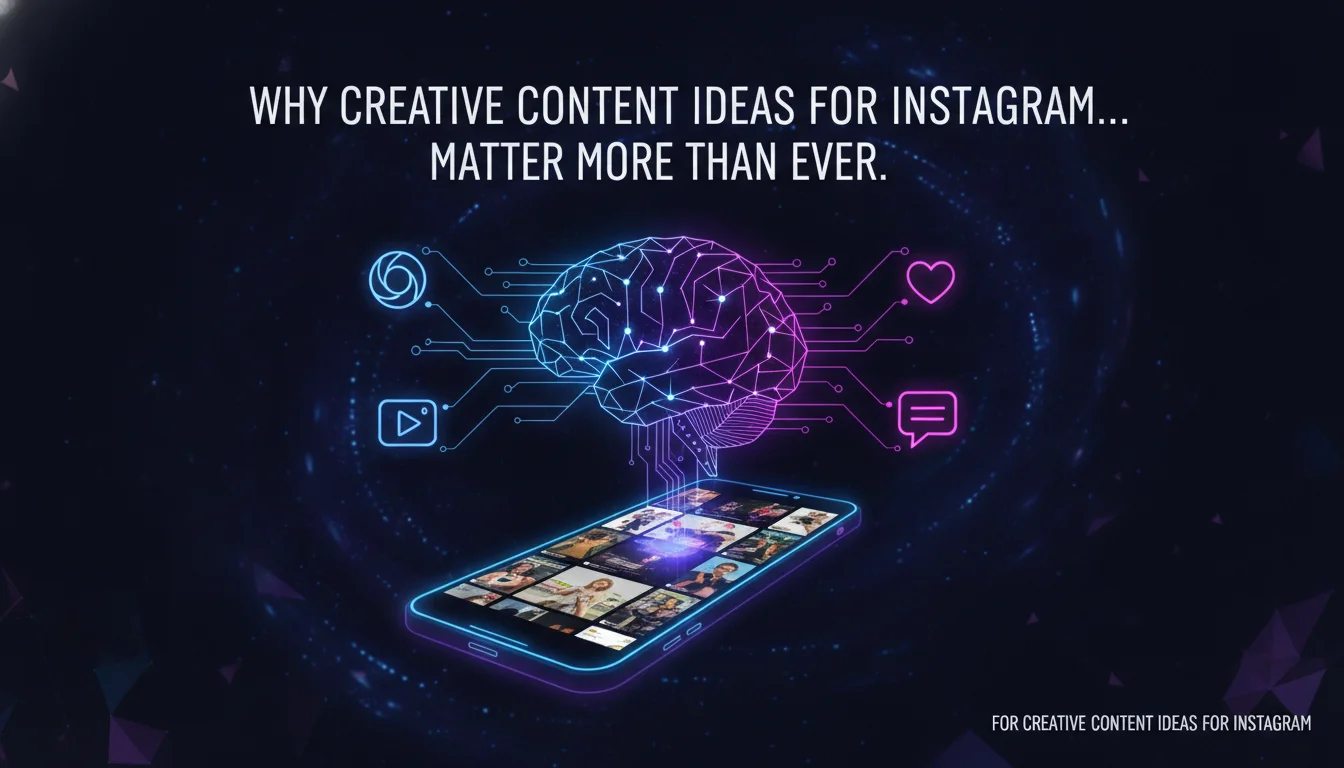47 Creative Content Ideas for Instagram (2026 Guide)