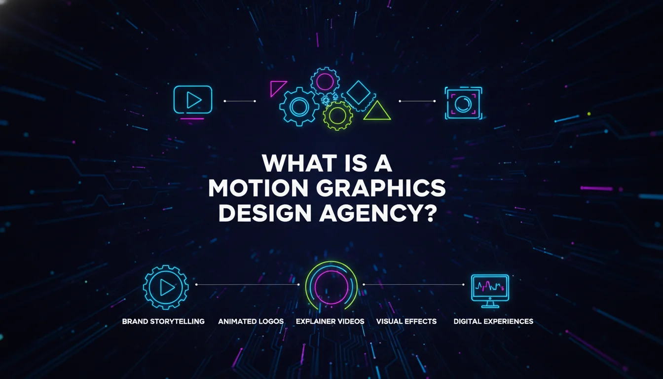 Illustration of What is a Motion Graphics Design Agency?