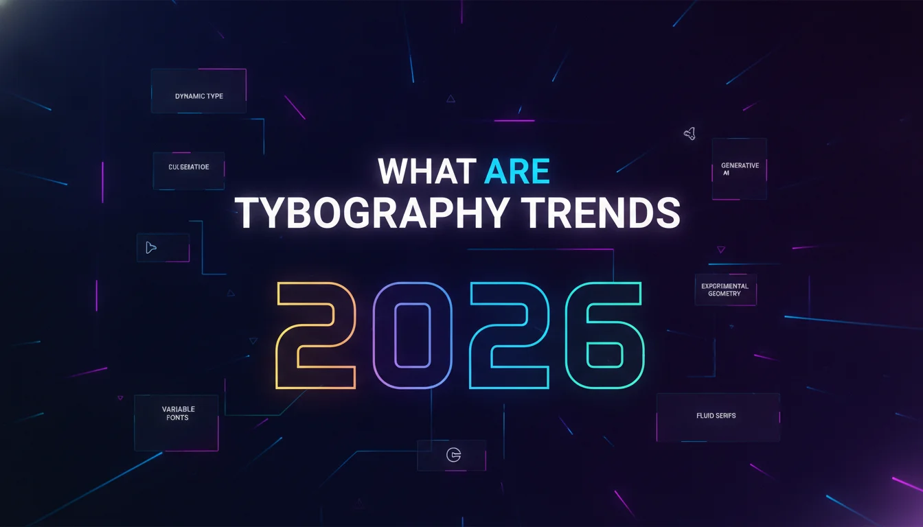 Illustration of What Are Typography Trends 2026?