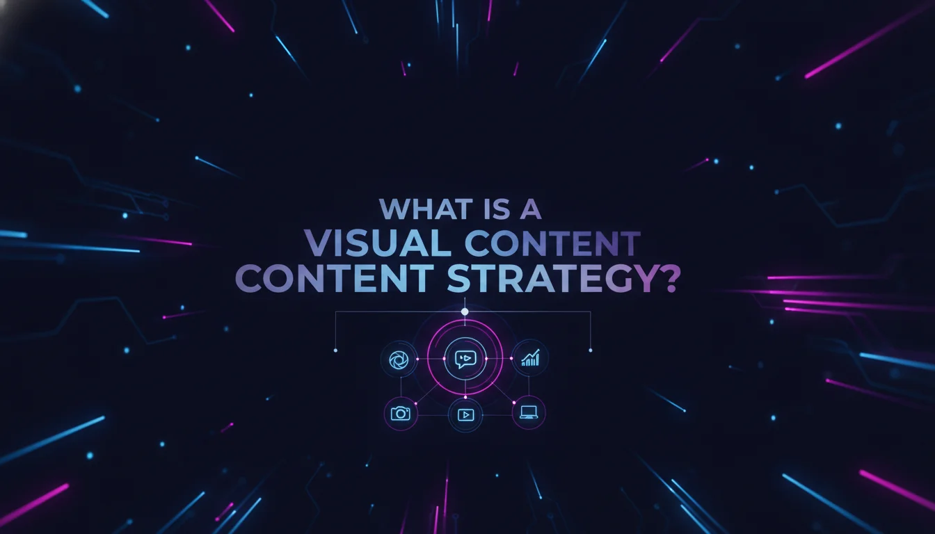 Illustration of What Is a Visual Content Strategy?